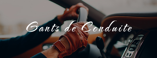 Gants de conduites