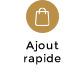 Ajout rapide